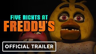 Five Nights at Freddy's - Official Trailer