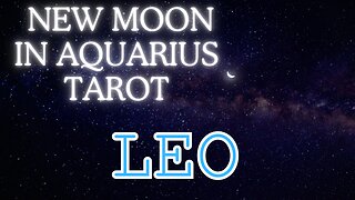 Leo ♌️ - Unlocking abundance! New Moon în Aquarius tarot reading #leo #tarotary #tarot #newmoon