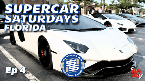 Supercar Saturdays Florida Episode #4