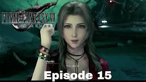 FINAL FANTASY VII REMAKE Episode 15 The Tunnel