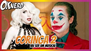 Coringa 2 vai ser um musical e o que penso disso