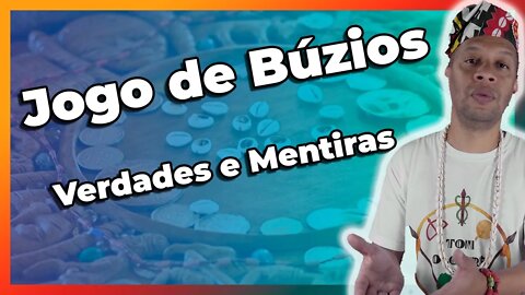 VERDADES e MENTIRAS do JOGO de BÚZIOS no CANDOMBLÉ - EP #80