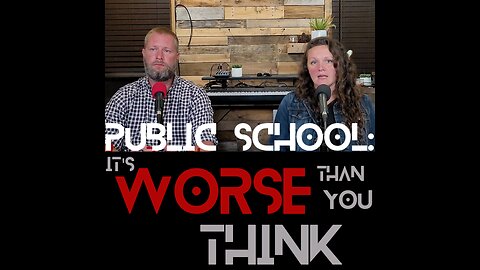 Public School: It's Worse Than You Think. Lies, Propoganda, & LGBT Agenda