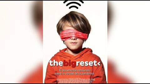 The Big Reset Documentary