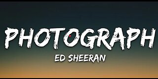Ed Sheeran - Photograph (Lyric)