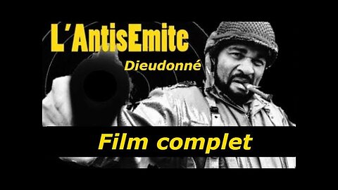 L'Antisémite - Film (2012) feat Dieudonné M'Bala M'Bala [Flokossama]