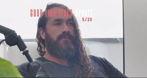 Good Lion Vibes 6: Update from Nick, Court Docs, and Music