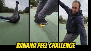 Banana peel CHALLENGE!