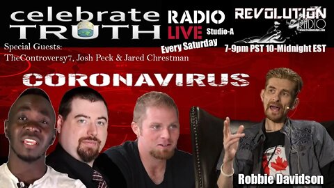 CORONAVIRUS GOD'S JUDGEMENT? With TheControversy7, Josh Peck & Jared Chrestman | CT Radio Ep. 62