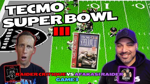 TECMO SUPER BOWL III | Afakasi Raider VS Raider Critique