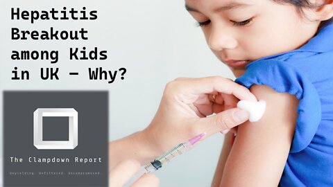 Hepatitis Breakout among Kids in UK