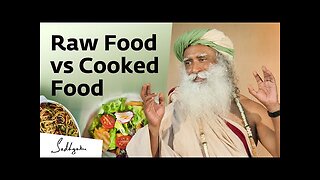 Benefits of Raw Food over Cooked Food