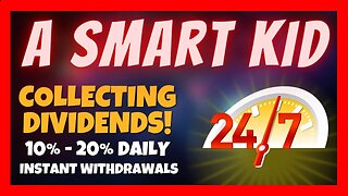 A Smart Kid Review 🚨 Collecting Dividend The Right Way 💰 10% - 20% Daily 💥 Instant Withdrawals 🎯