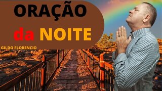 ORAÇÃO FORTE E PODEROSA DA NOITE, FAÇA SEU PEDIDO DE ORAÇÃO