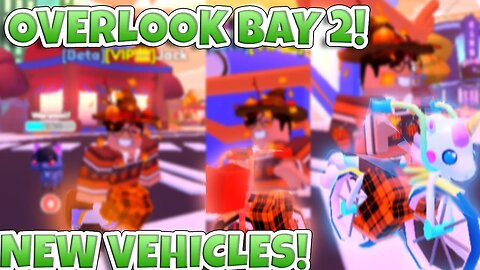 Getting New Vehicles in Overlook Bay 2 Update!