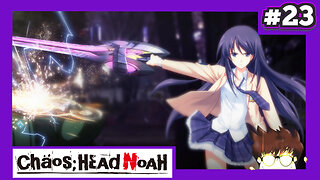 Chaos;Head Noah (Part 23) - Right in the Sack