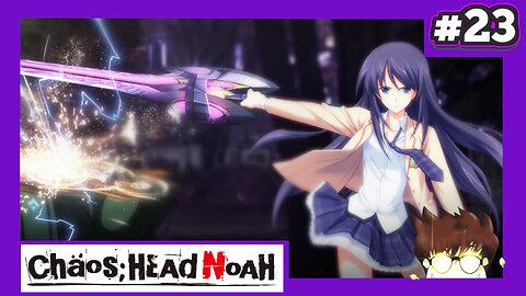 Chaos;Head Noah (Part 23) - Right in the Sack