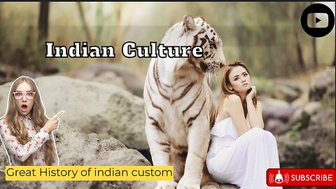 Indian Culture || Indian Heritage || Ancient Indian Culture