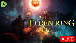 🔴LIVE - Elden Ring + Tiddy Tuesday