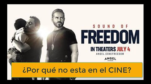 SOUND OF FREEDOM - No esta en la cartelera