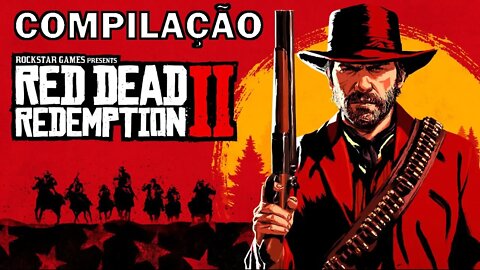 RED DEAD REDEMPTION - ZOEIRAS EM LIVE - COMPILAÇÃO #2