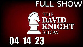 DAVID KNIGHT (Full Show) 04_14_23 Friday With Captions