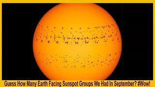Guess How Many Earth Facing Sunspot Groups We Had In September? #Wow!