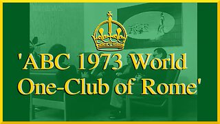 ABC 1973 World One-Club of Rome