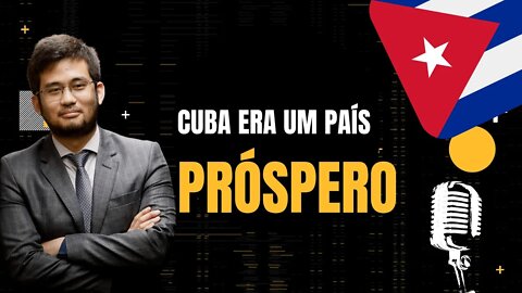 Kim Kataguiri - Cuba era um país próspero antes da revolução cubana - #monark