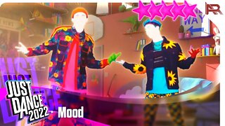 Mood - 24kGoldn Ft. iann dior | Just Dance 2022