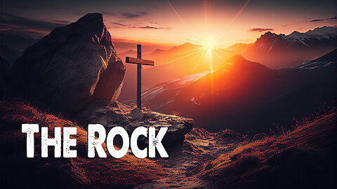 The Rock (Worship Lyric Video)