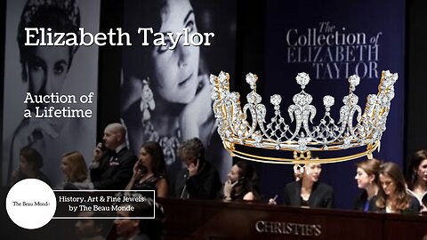 Elizabeth Taylor - Auction of a Lifetime - Jewellery Documentary