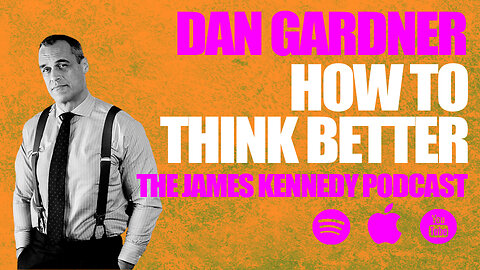 #8 - Dan Gardner - Cognitive dissonance & making better decisions