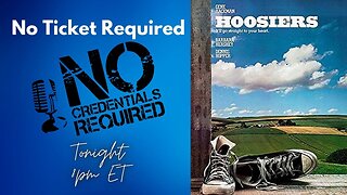 Episode 134: No Ticket Required - Review of "Hoosiers" (and more)