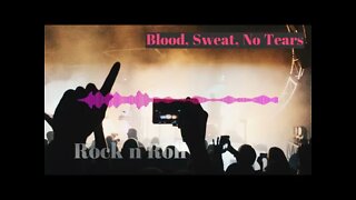 🎶🎸Rock Music - no copyright Blood, Sweat, No Tears - Música Rock Livre de direitos autorais.