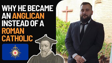From Hillsong to Anglicanism instead of Roman Catholicism: Paul Facey's Story