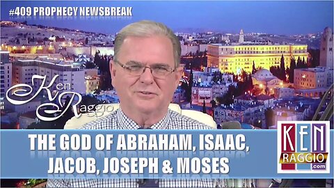 The God of Abraham, Isaac, Jacob. Joseph and Moses
