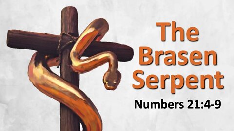 The Brasen Serpent