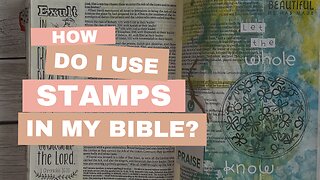 How do I use stamps in my Bible?