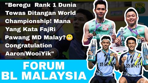 forum malaysia After Aaron / Soh Defeat Fajar / Rian in the SemiFinals of India Open 2023