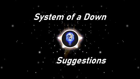 System of a Down | Suggestions (Lyrics)