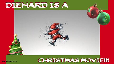 #100 DIEHARD is a Christmas Movie, FIGHT ME!