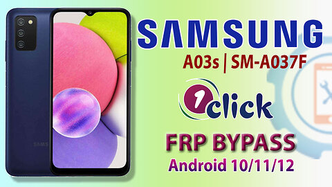 Samsung Galaxy A03s FRP Bypass Android 12 | Samsung A037f Google Account Bypass By One Click