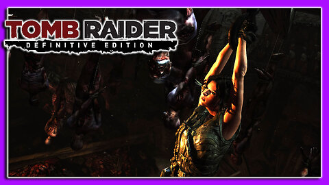 Tomb Raider: Definitive Edition| Gameplay Episode.5