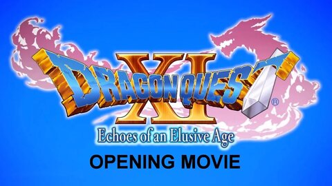 Dragon Quest XI - Opening Movie (PS4)