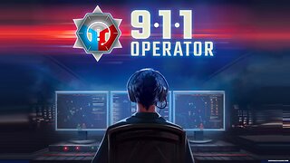 GamePlay - 911 Operator Ep.01