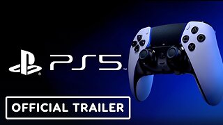 PlayStation 5 DualSense Edge Wireless Controller - Official Accolades Trailer