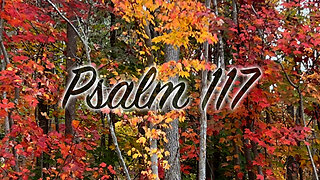 Psalm 117 - The Logans (lyric video)