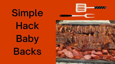 Simple Hack Baby Backs
