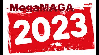 Make it a Mega MAGA 2023